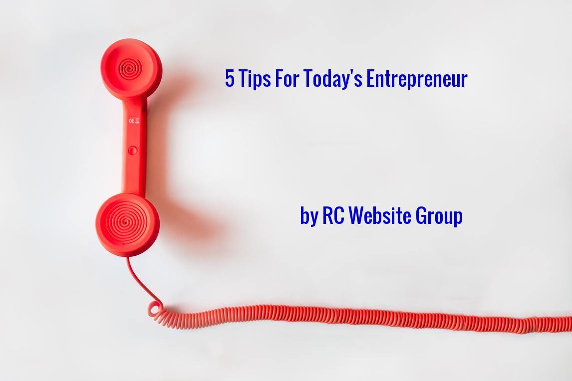 5 Tips for Entrepreneurs